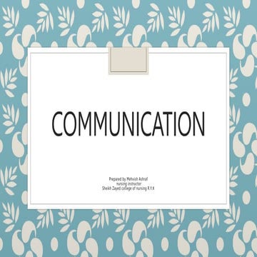 communication.pptx for nursig student to better acheivement