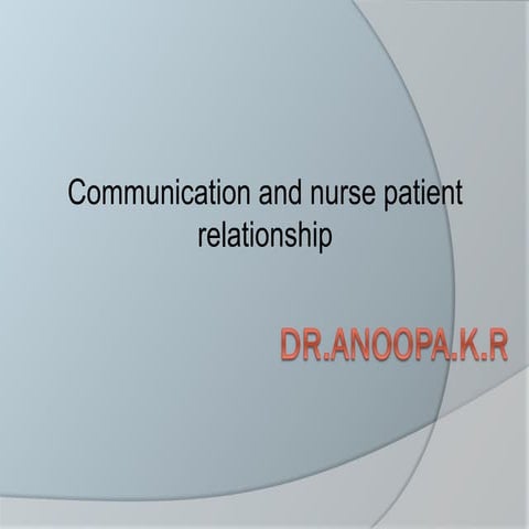 Communication-and-Nurse-Patient-Relationship.pdf