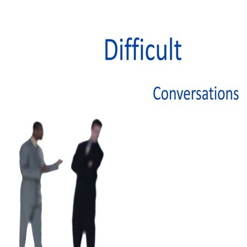 Communication- Difficult conversations.ppt