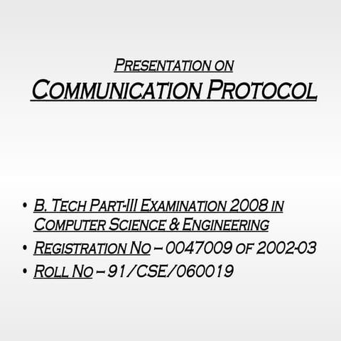 Communication Protocol - Arindam Samanta