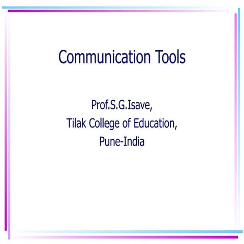 Communication  Tools
