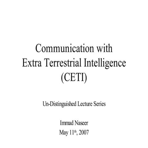 Communication with Extraterrestrial Intelligence