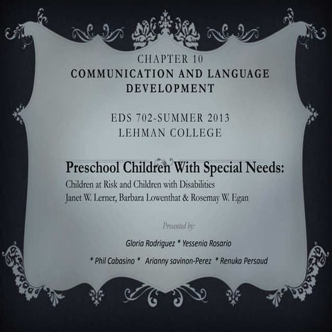 Preschool Children With Special Needs:communication and language development