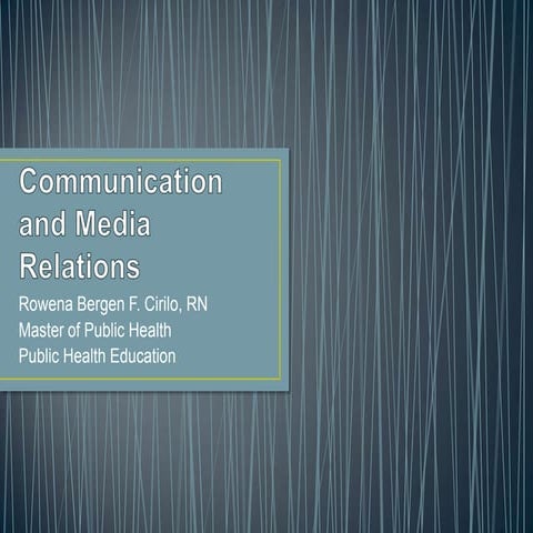 Communication and media relations