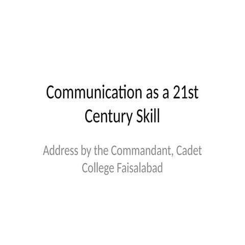 Communication As A 21st Century Skill For Students Pptx