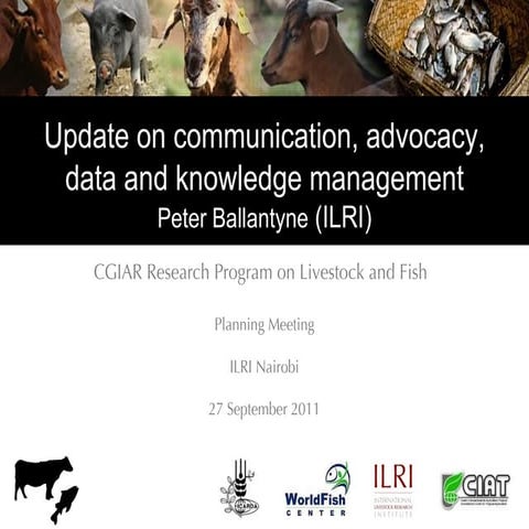 Update on communication, advocacy, data and knowledge management