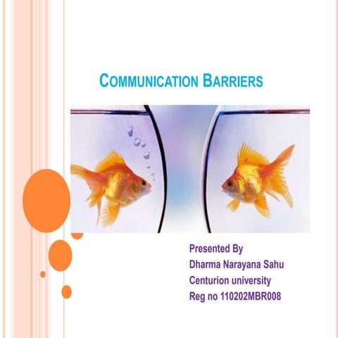 Communication barriers by dharma