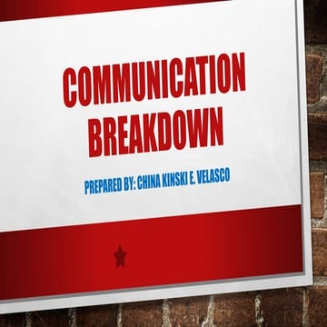 Communication breakdown