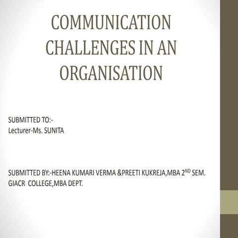 Communication challenges in an organisation | PPTX