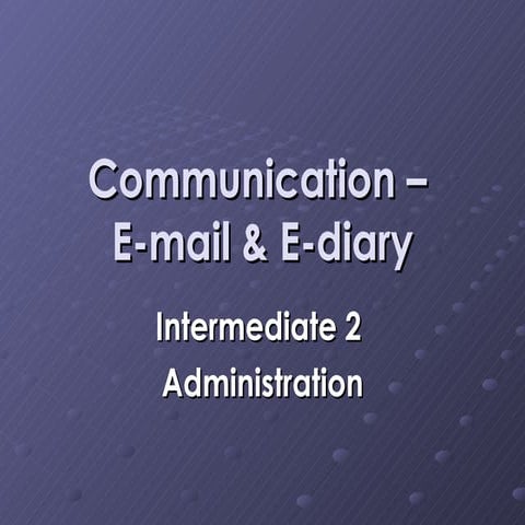 Communication – E Mail