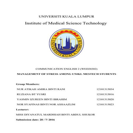 Managment of stress among unikl mestech students (Research)