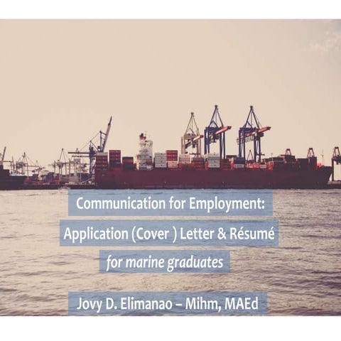 Communication for employment: Writing the application letter and resume
