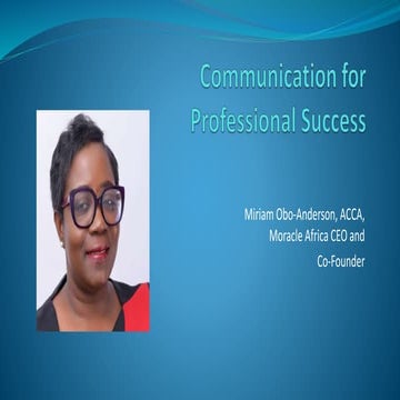 Communication for Professional Success Presentation - 13th April 2022.pptx