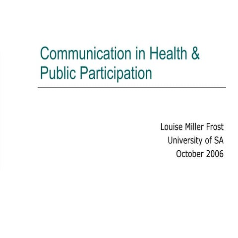 Communication in health and Public Participation