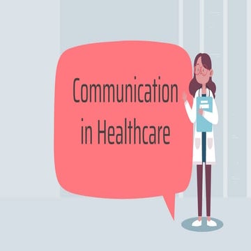Communication in Healthcare