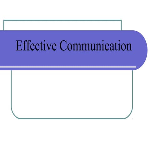 Effective Communication in nursing 