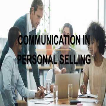 Communication in Personal Selling 