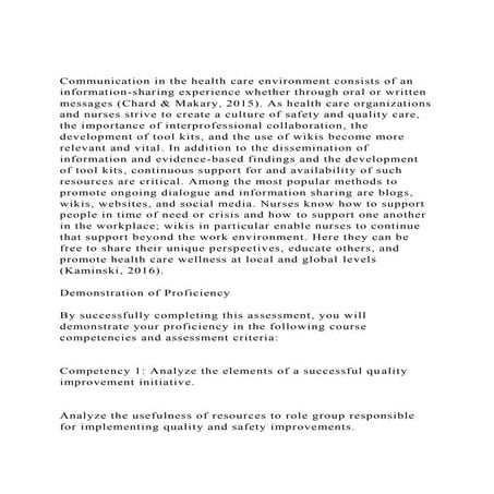 Communication in the health care environment consists of an info.docx