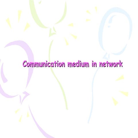 Communication medium | PPT