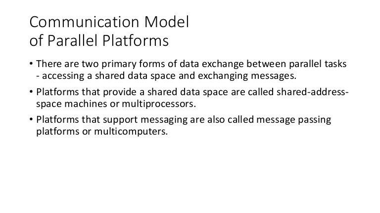 Communication model of parallel platforms