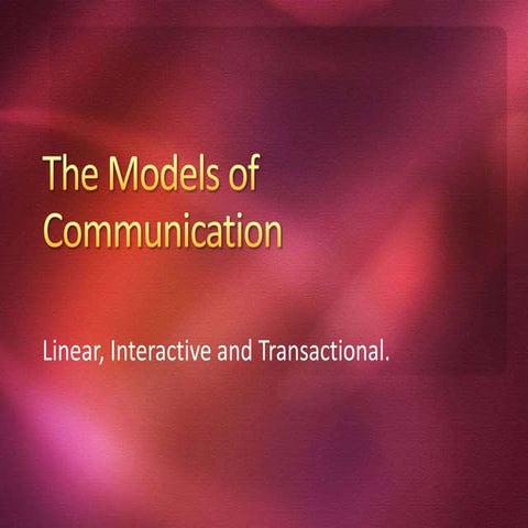 Communication models
