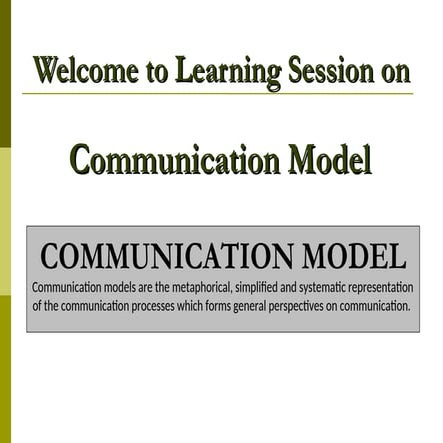 Business Communication Models for effective ness