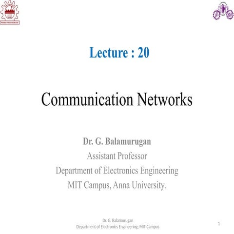 Communication Networ  ks Lecture 20.ppsx