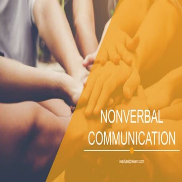 Non-Verbal Communication (Comprehensive) PowerPoint Presentation  175 slides with 7 diagrams/ charts and 7 high resolution photographs  Participant Handout and Communication Glossary with 55 terms