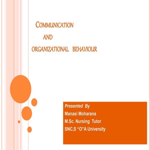 Communication &amp; organizational behavior