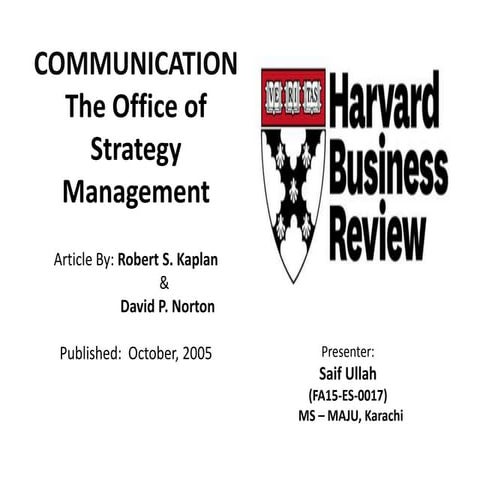 Communication : Office of strategy Management