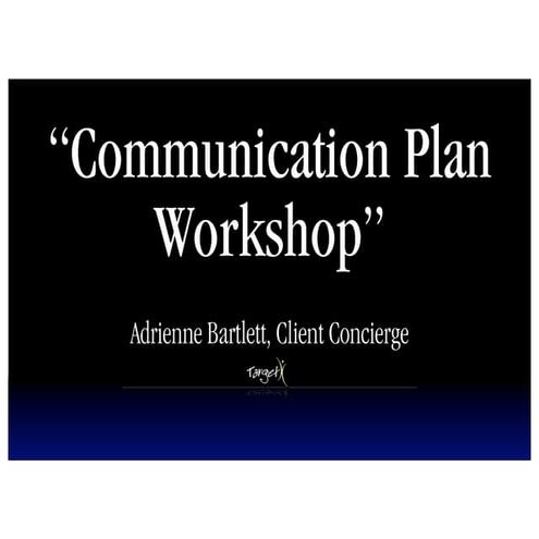 Communication Plan Workshop
