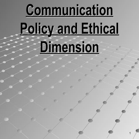 Communication policy and ethical dimension
