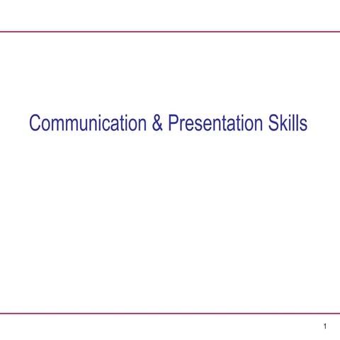 Communication & presentation skills updated