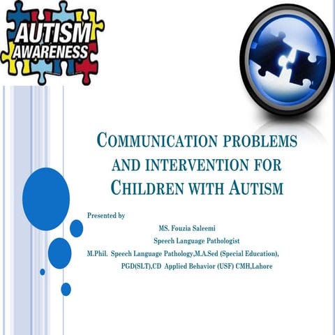 Communication problems and intervention for children with autism