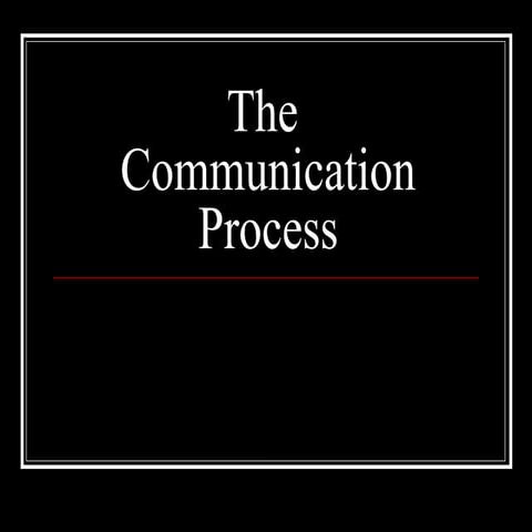 Communication Process Lectures PPT_2.ppt