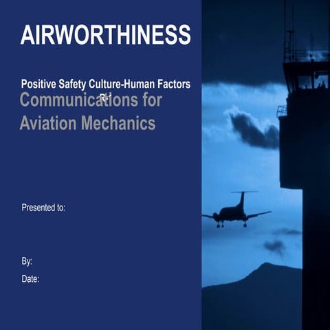 Airworthiness: Communications for Mechanics 