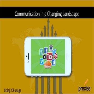 Communication in a changing landscape   