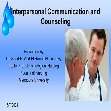 Interpersonal communication skills in Medicine.ppt