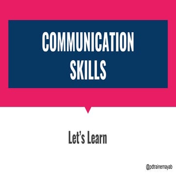 Communication Skills........Let's Learn | PPTX