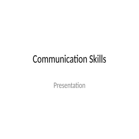 communication_skills.pptx HCBHFGDSGFYGSDGFGSG
