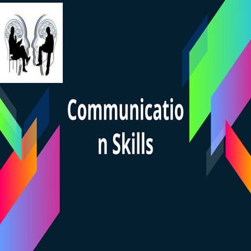 COMMUNICATION SKILLS FOR LEADERSHIP AND MANAGEMENT
