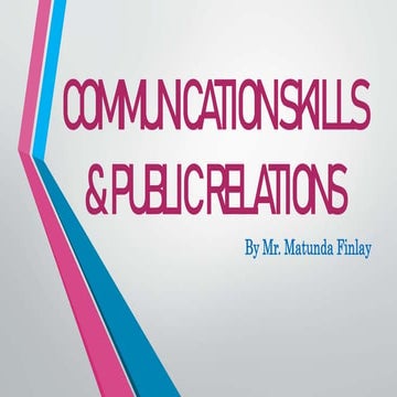 COMMUNICATION SKILLS AND PUBLIC RELATIONS.pptx