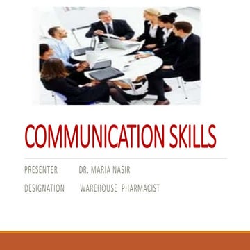 COMMUNICATION SKILLS - Presentation - BY MARIA.pptx