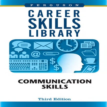 Communication Skills (Career Skills Library) ( PDFDrive ).pdf