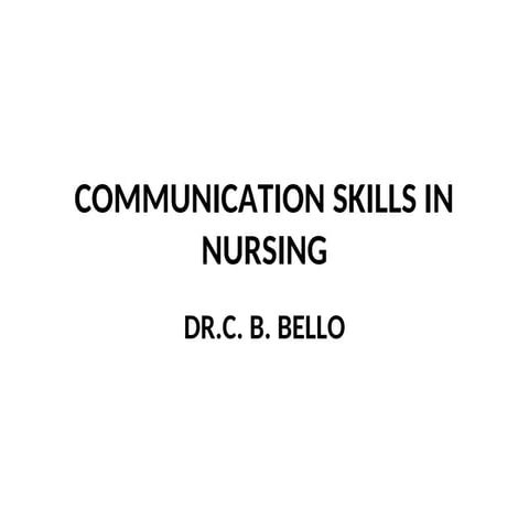 communicationskillsinnursing.ppt........