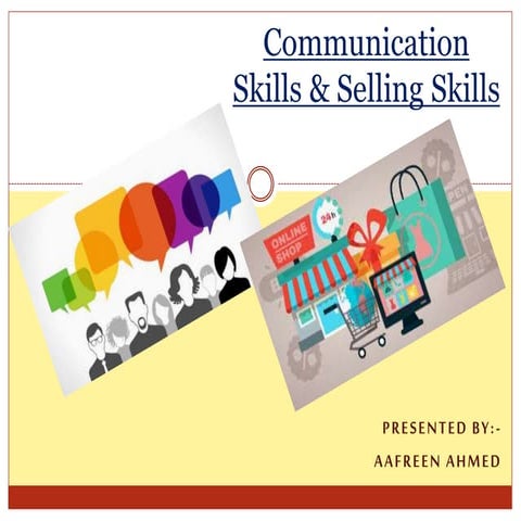 Communication skills &amp; selling skills