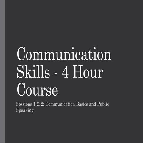 4 hours of Course structure for enhancing Communication skills