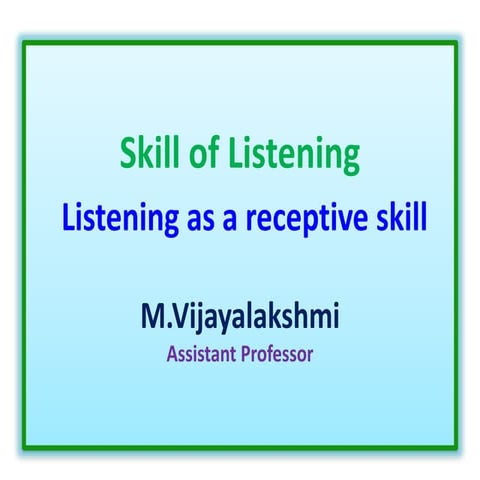 Skill of Listening