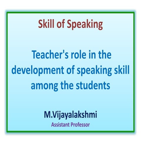 Skill of Speaking