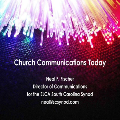 Communications presentation to South Carolina Synod Retired Rostered Leaders